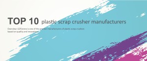 Top 10 large plastic bottle crusher suppliers in the world