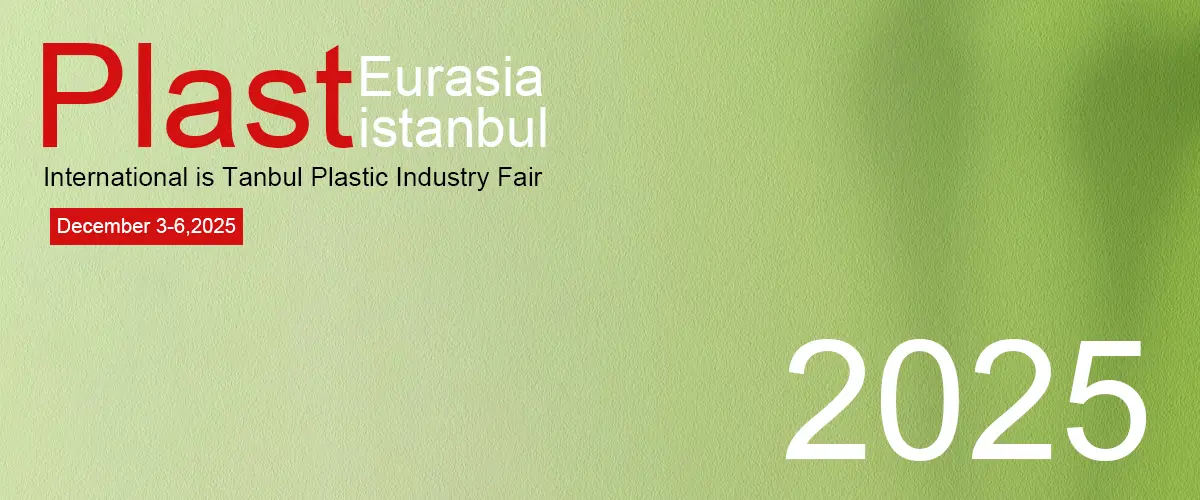 The 34th Plast Eurasia Istanbul, Turkey
